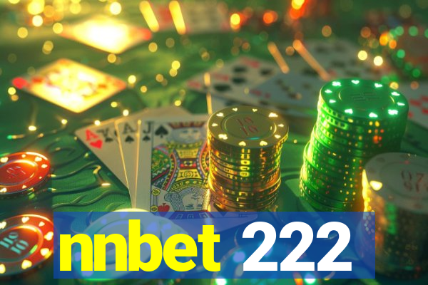 nnbet 222